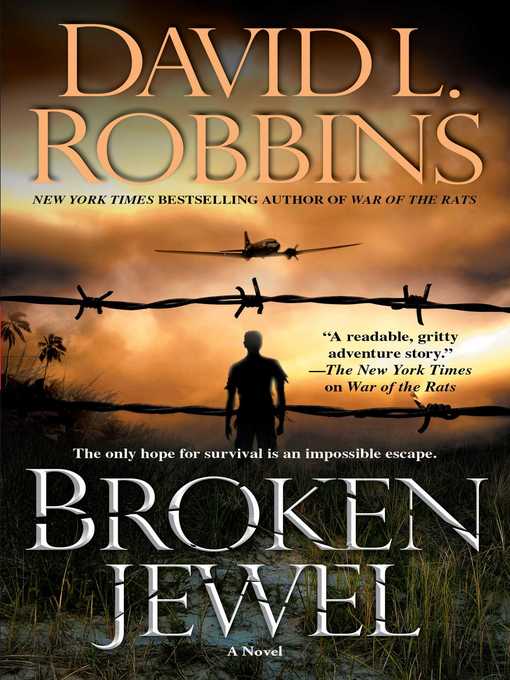 Title details for Broken Jewel by David L. Robbins - Available